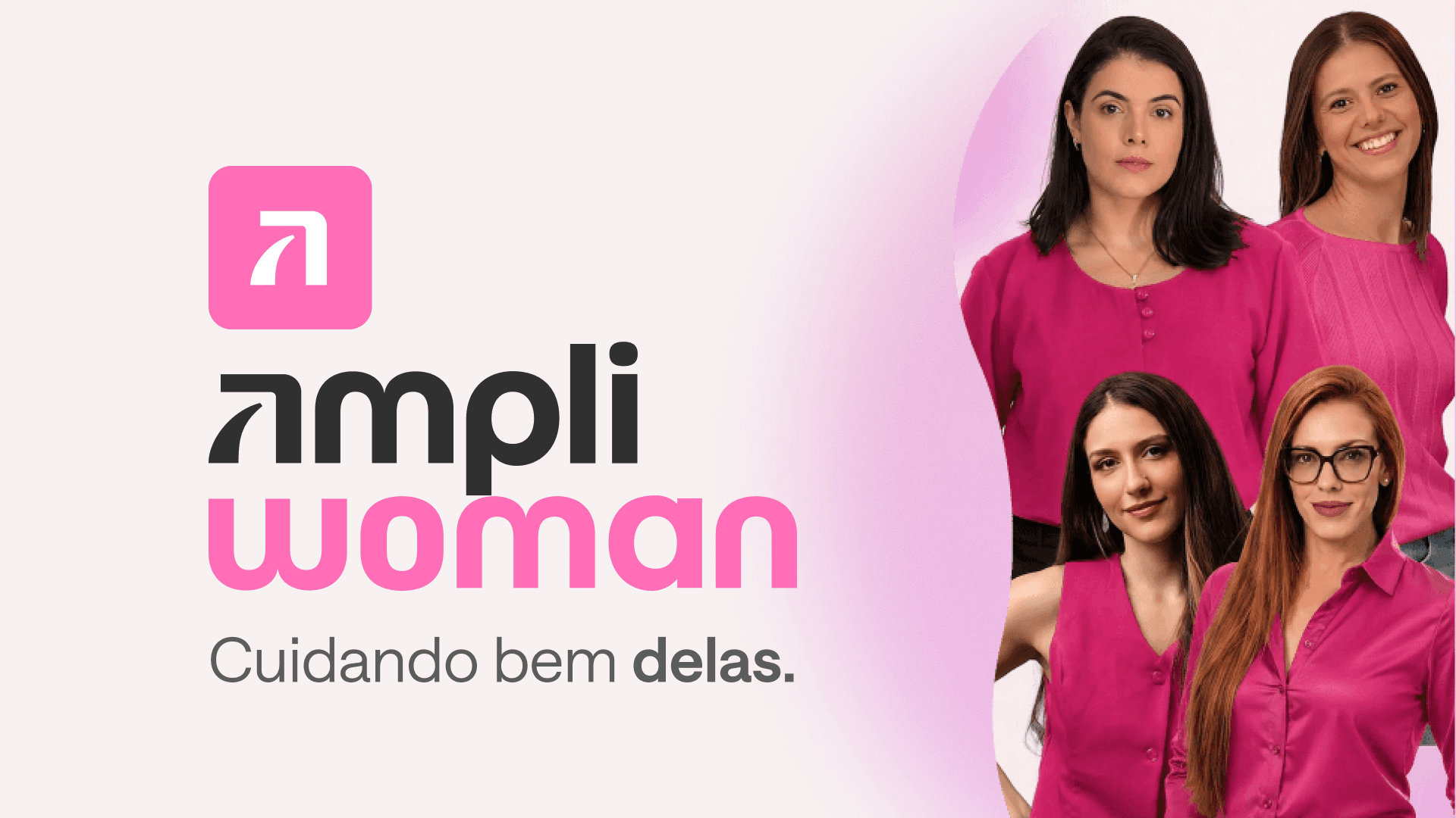 Chegou o Ampliwoman!